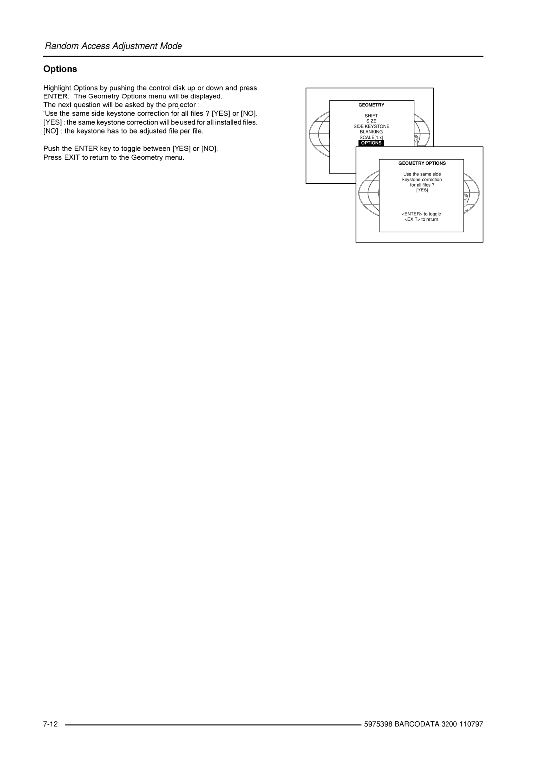 Barco R9001190 manual Geometry Options 