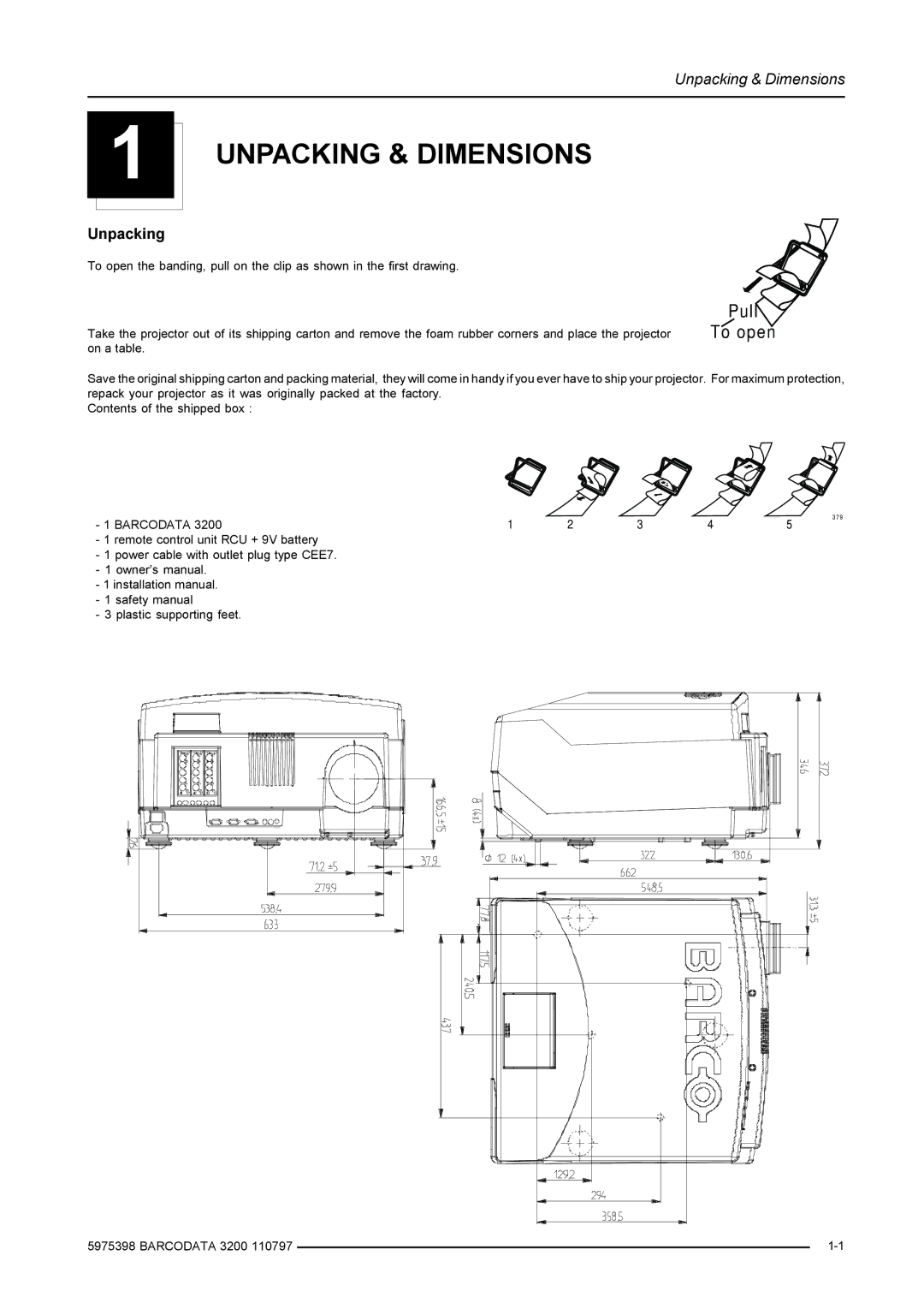 Barco R9001190 manual Unpacking & Dimensions 