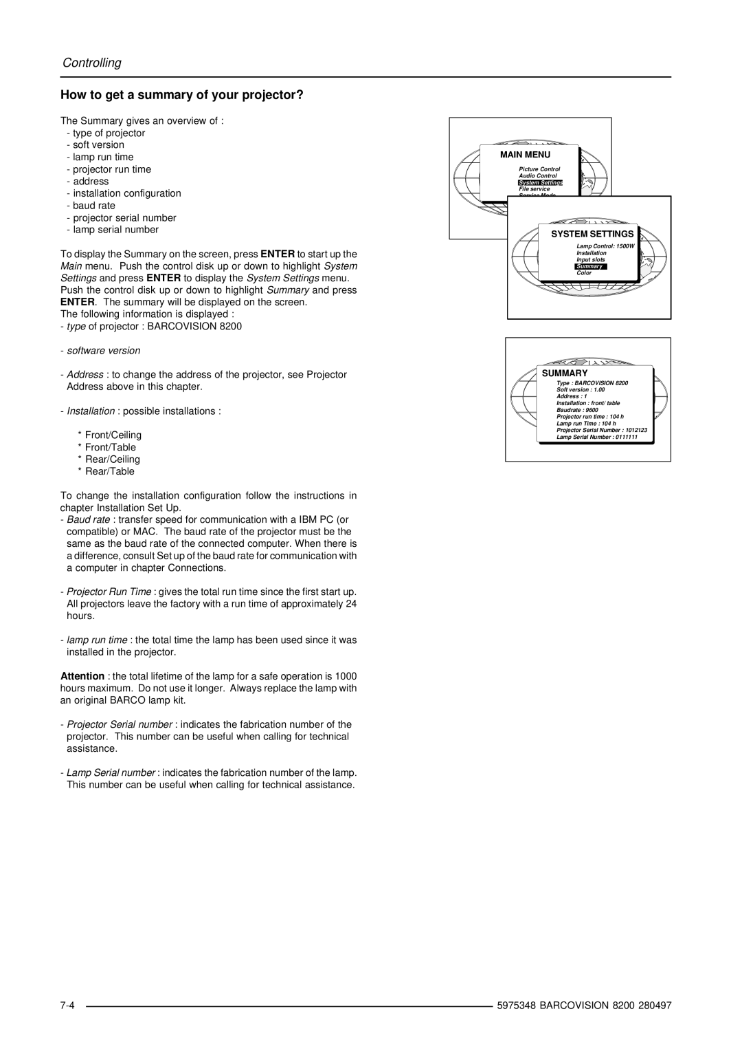 Barco R9001280 owner manual How to get a summary of your projector?, Software version 