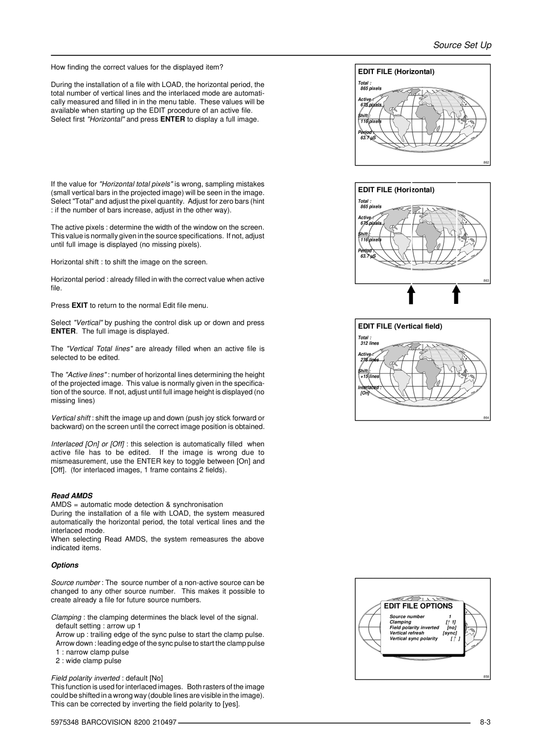 Barco R9001280 owner manual Edit File Options 