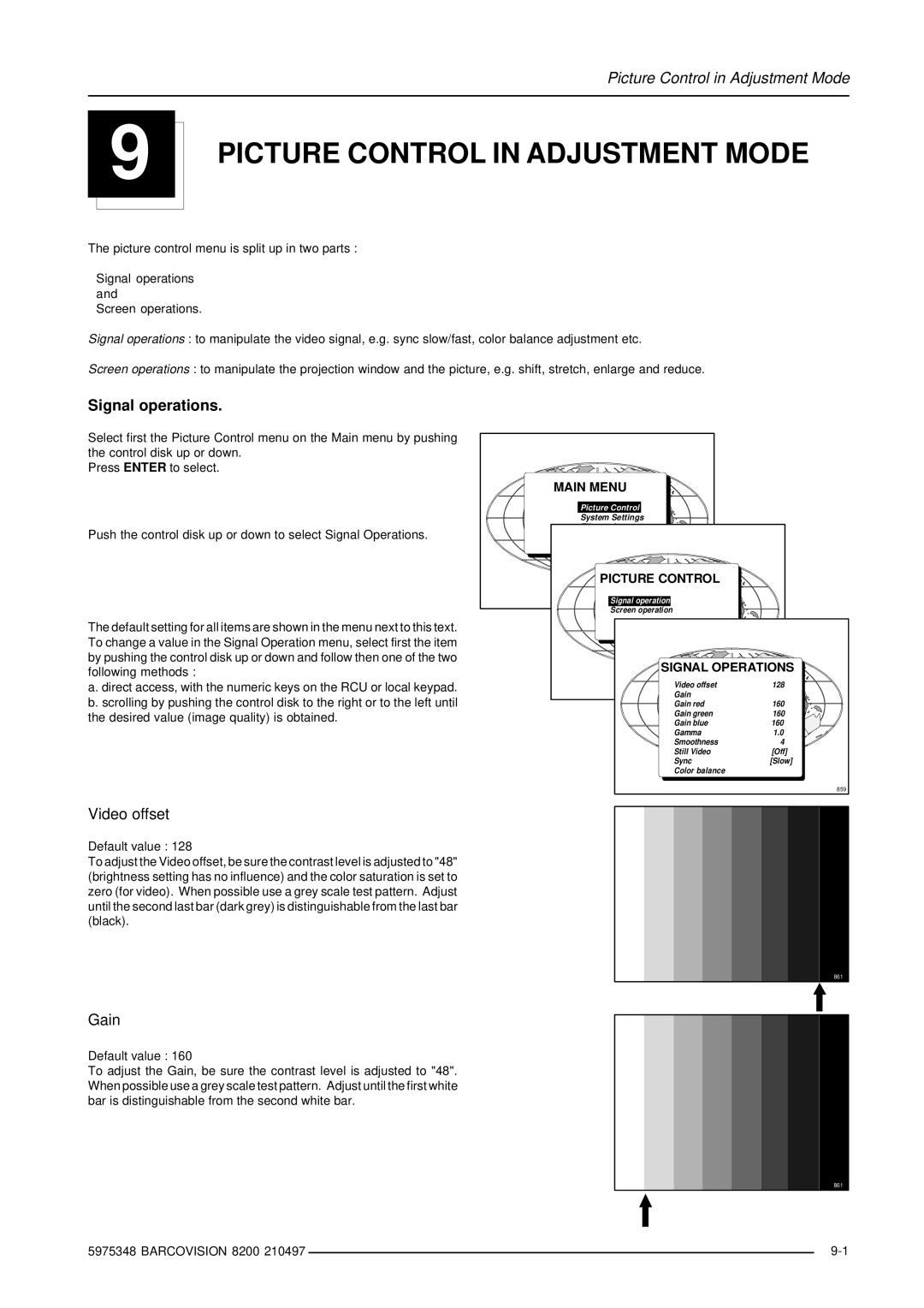 Barco R9001280 owner manual Signal operations, Video offset, Gain 