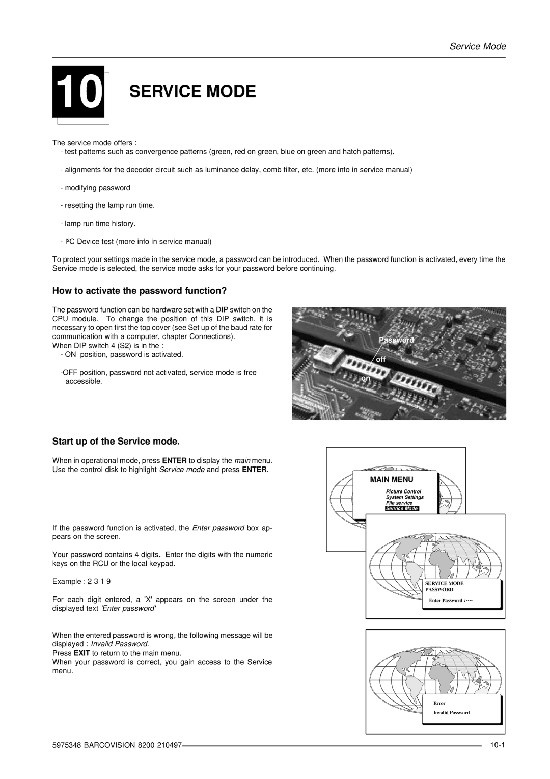 Barco R9001280 owner manual Service Mode, How to activate the password function?, Start up of the Service mode, 10-1 