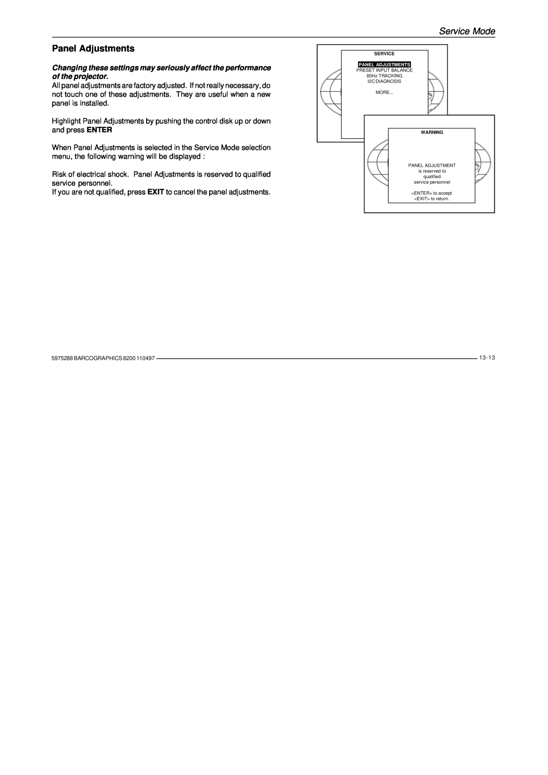 Barco R9001330 owner manual Panel Adjustments, Service Mode 