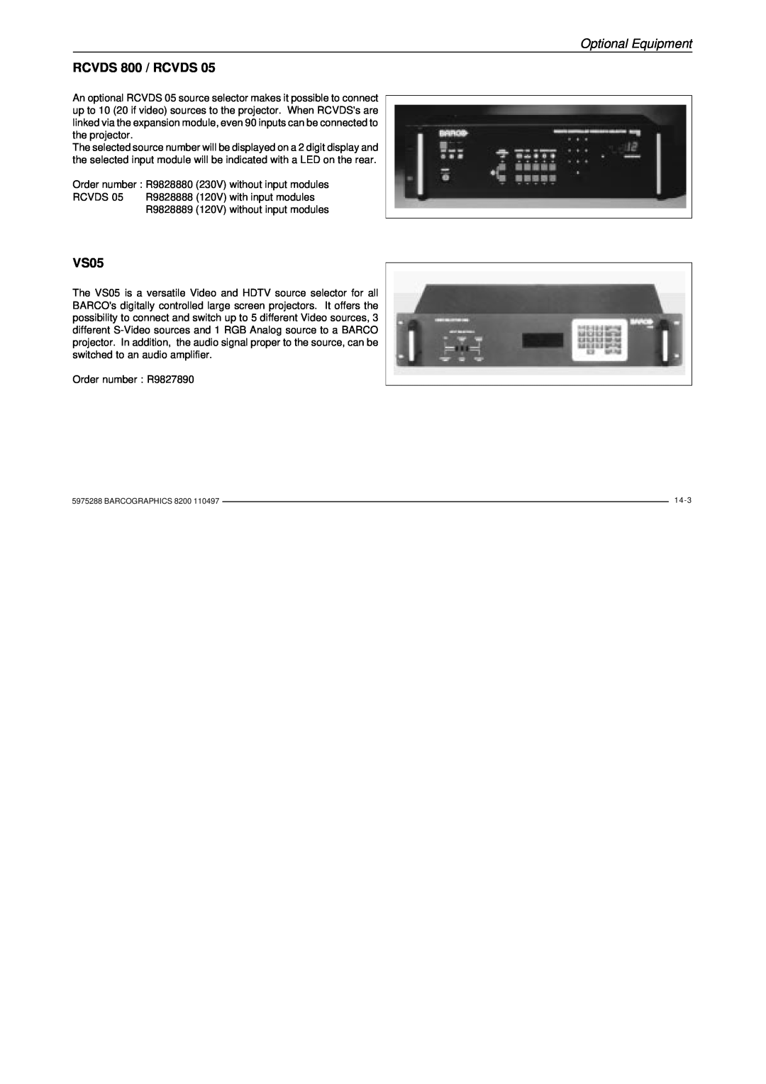 Barco R9001330 owner manual RCVDS 800 / RCVDS, VS05, Optional Equipment 