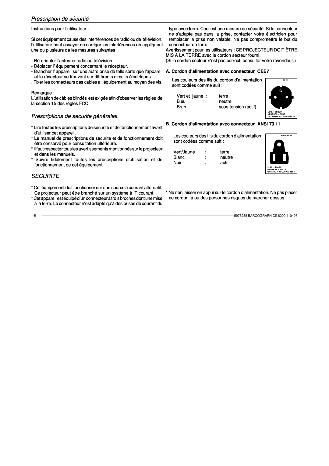 Barco R9001330 owner manual Prescriptions de securite générales, Securite, A. Cordon d’alimentation avec connecteur CEE7 