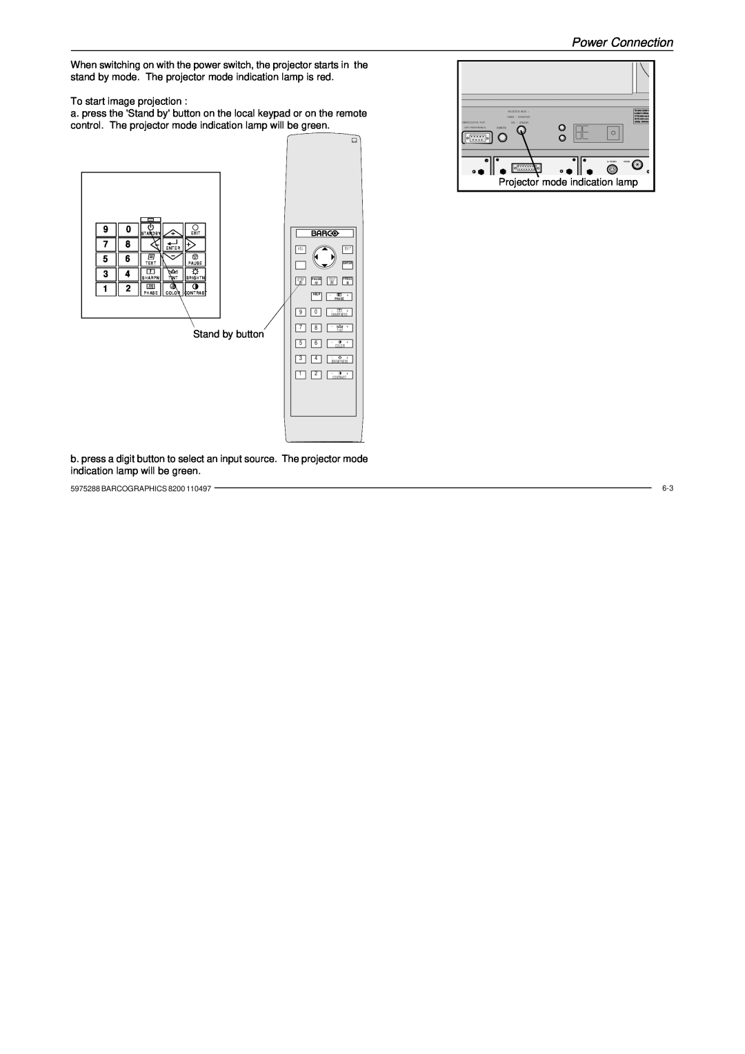 Barco R9001330 owner manual Power Connection, To start image projection 