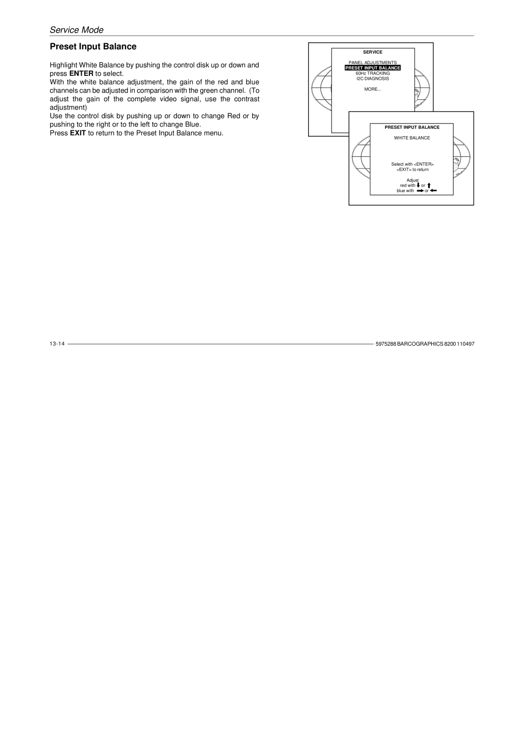 Barco R9001330 owner manual Preset Input Balance 