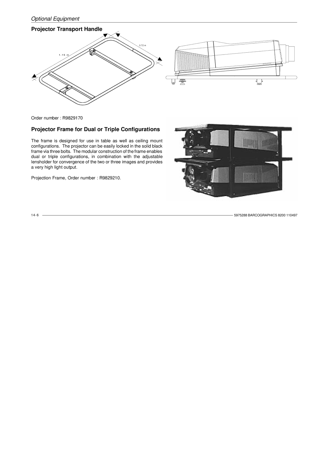 Barco R9001330 owner manual Projector Transport Handle, Projector Frame for Dual or Triple Configurations 