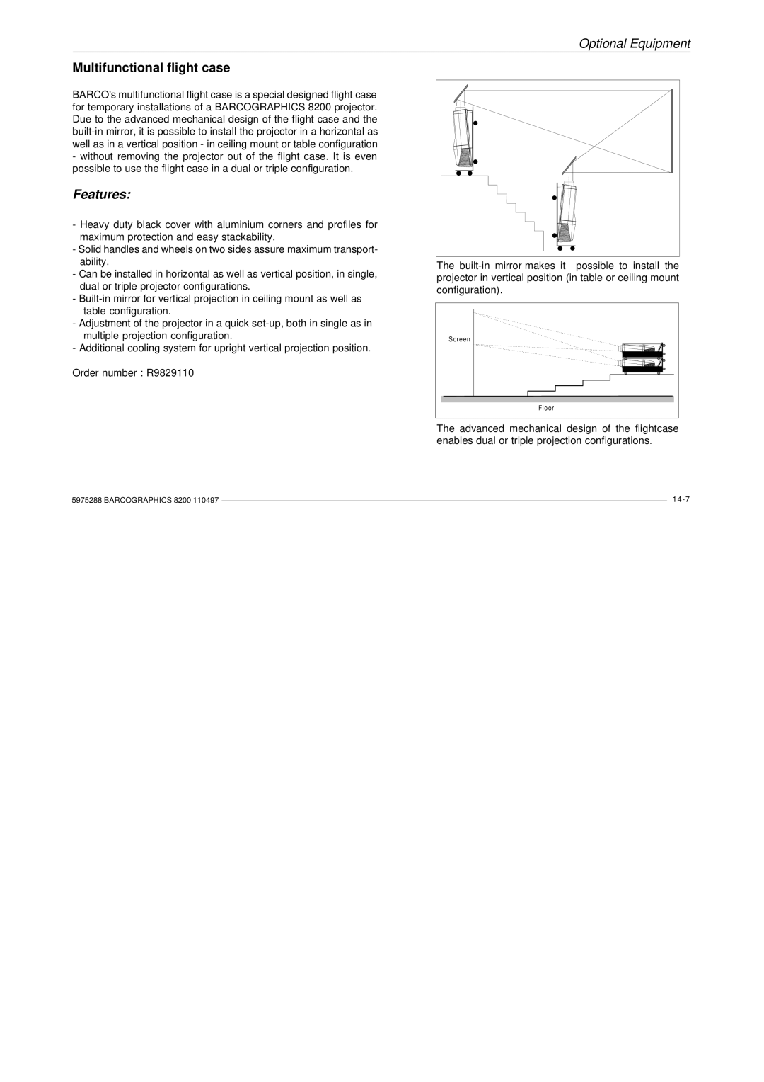 Barco R9001330 owner manual Multifunctional flight case, Features 