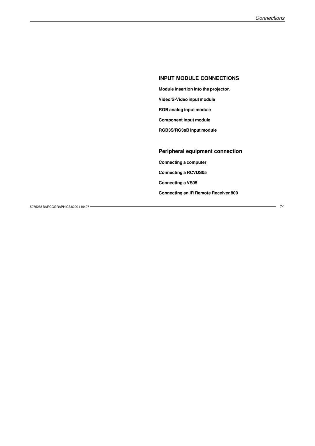 Barco R9001330 owner manual Input Module Connections, Peripheral equipment connection 