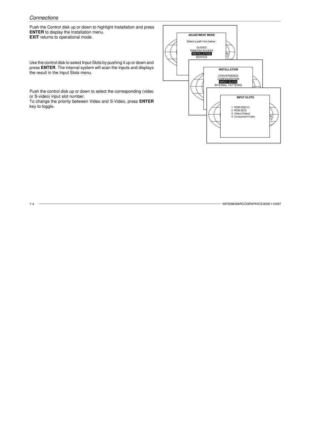 Barco R9001330 owner manual Input Slots 