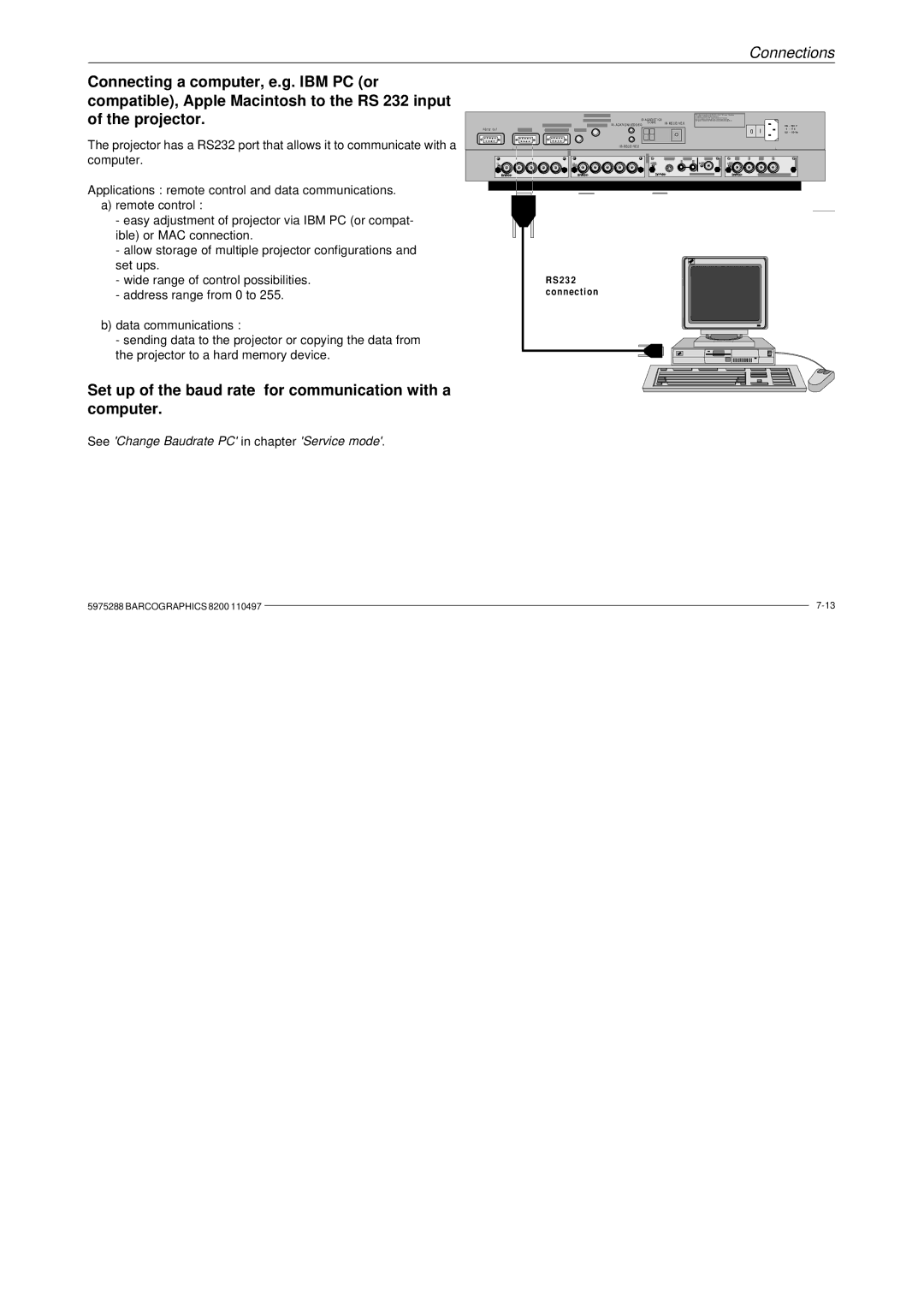 Barco R9001330 Set up of the baud rate for communication with a computer, See Change Baudrate PC in chapter Service mode 