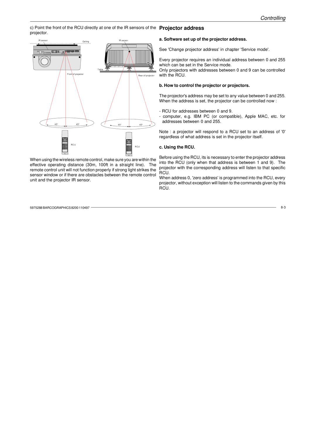 Barco R9001330 Projector address, Software set up of the projector address, How to control the projector or projectors 