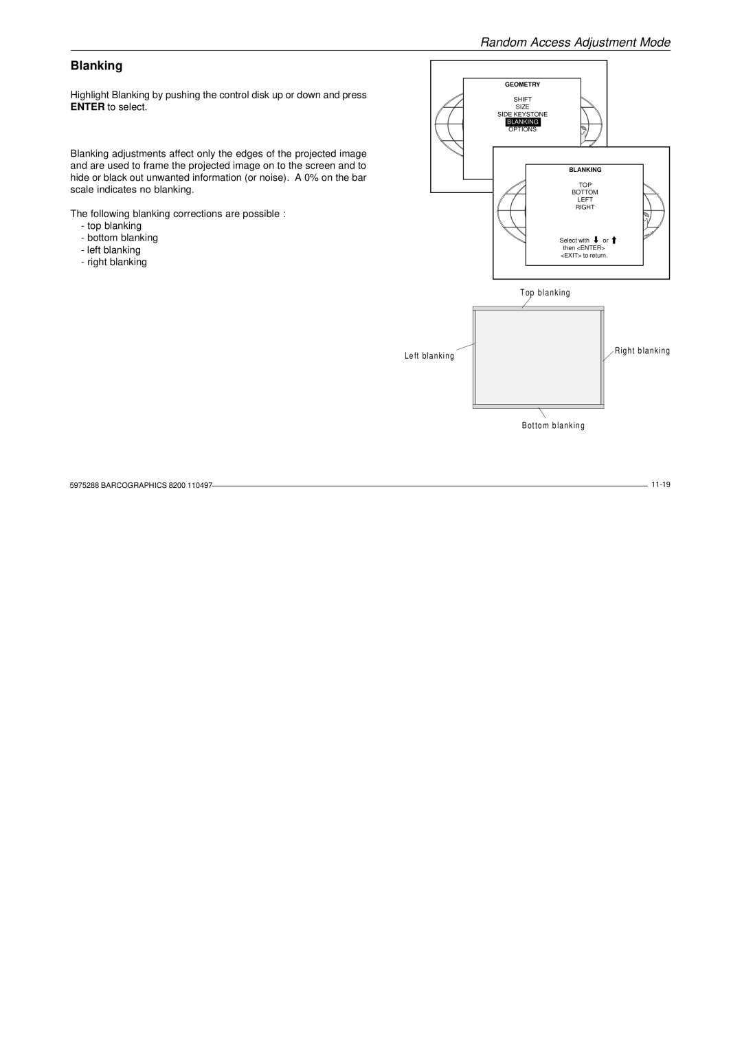 Barco R9001330 owner manual Blanking 