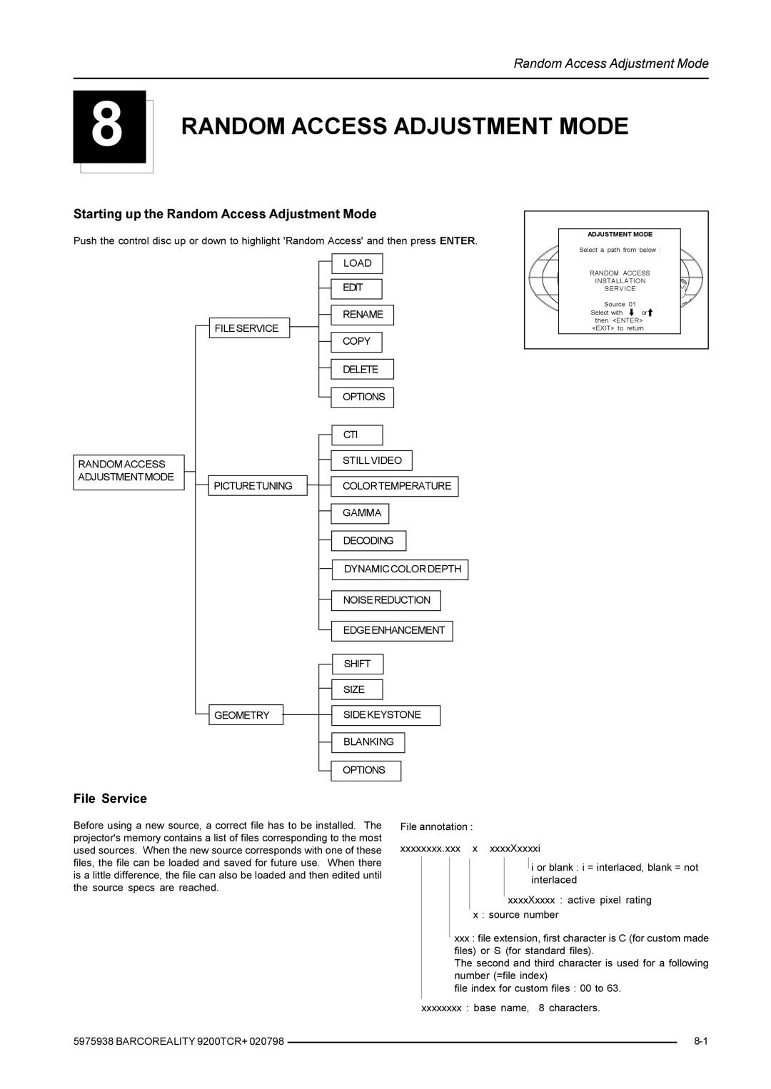 Barco R9001390 manual Starting up the Random Access Adjustment Mode, File Service 