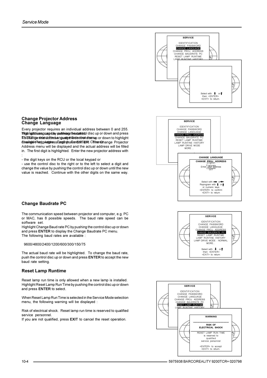 Barco R9001390 manual Change Projector Address Change Language, Change Baudrate PC, Reset Lamp Runtime 