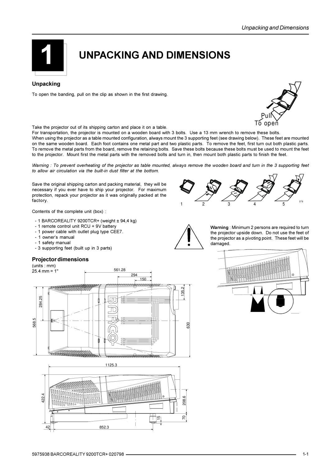 Barco R9001390 manual Unpacking And Dimensions, Unpacking and Dimensions, Projector dimensions, Pull To open 