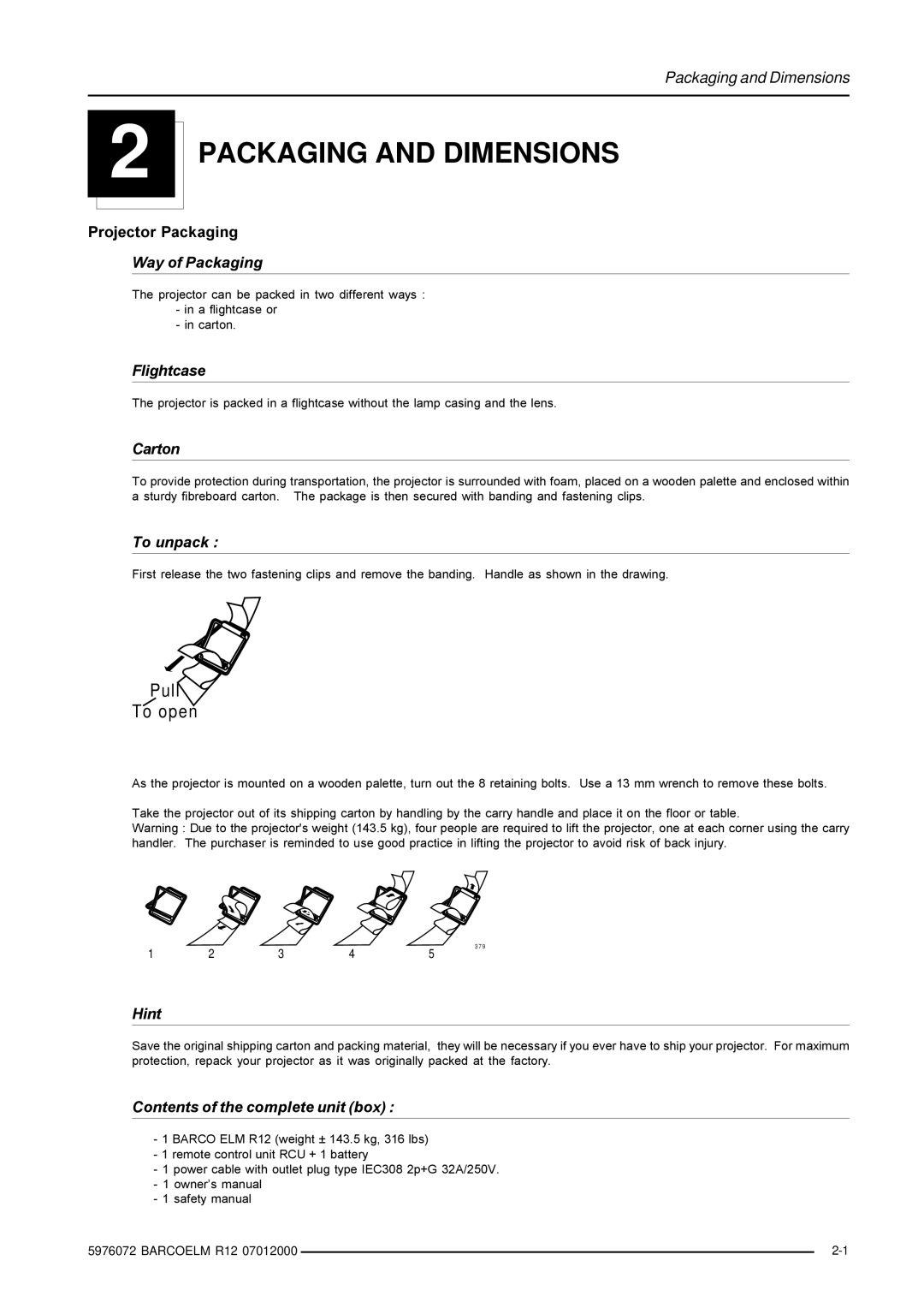 Barco R9001490 owner manual Packaging and Dimensions 