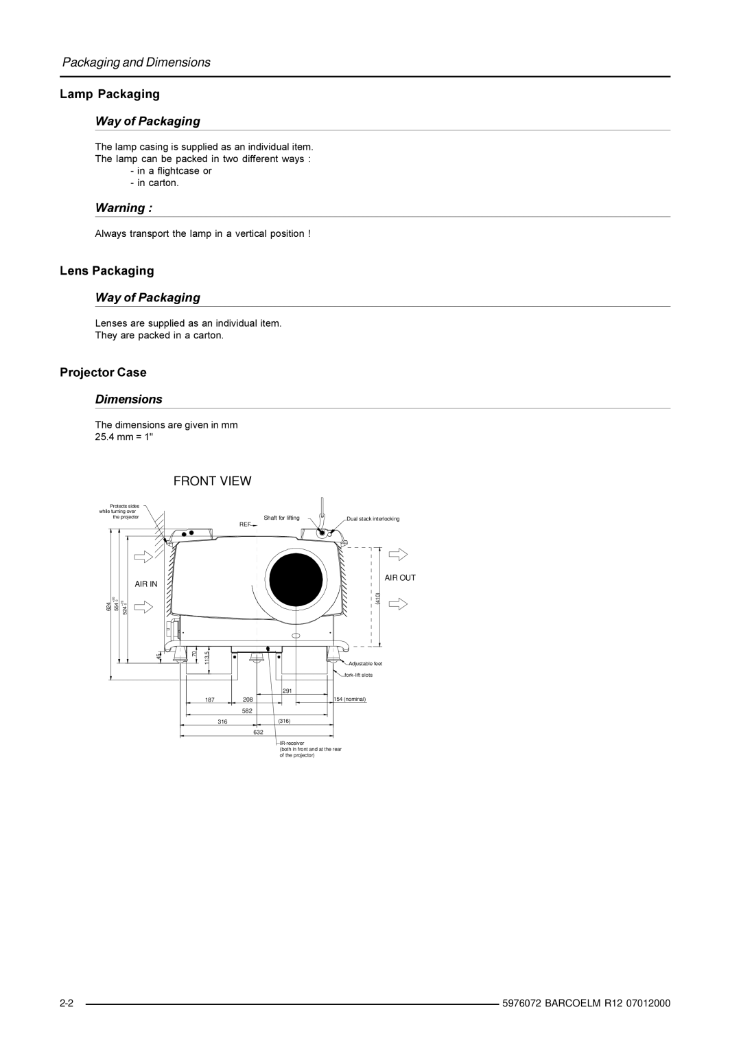 Barco R9001490 owner manual Dimensions, Front View 