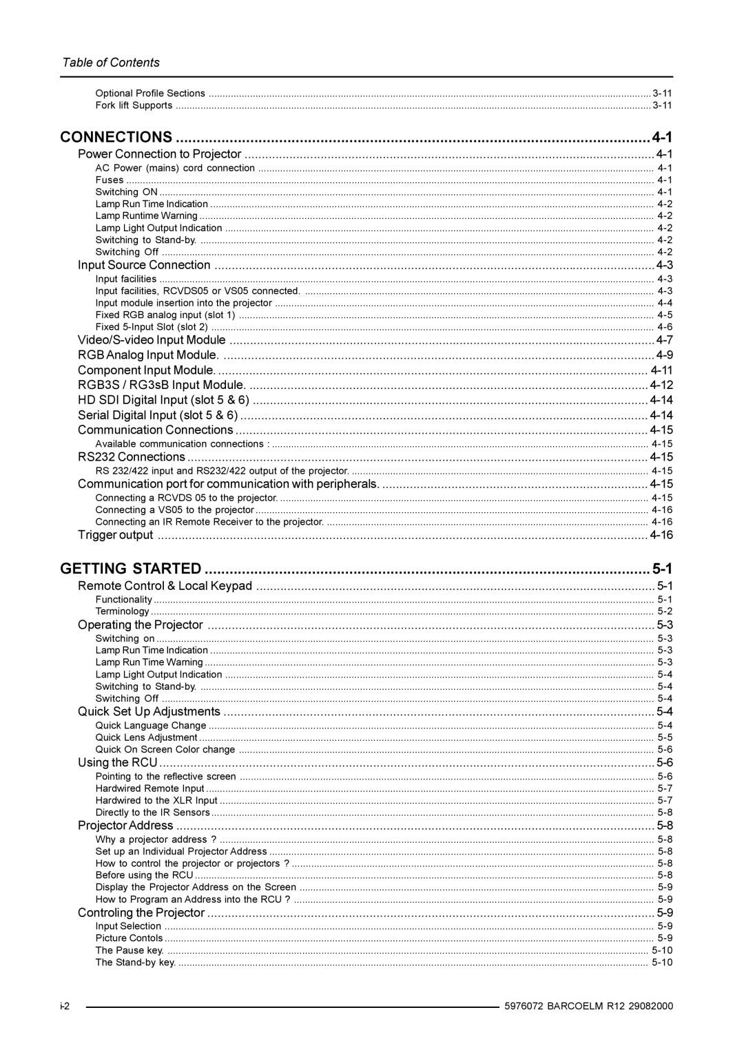 Barco R9001490 owner manual Connections 