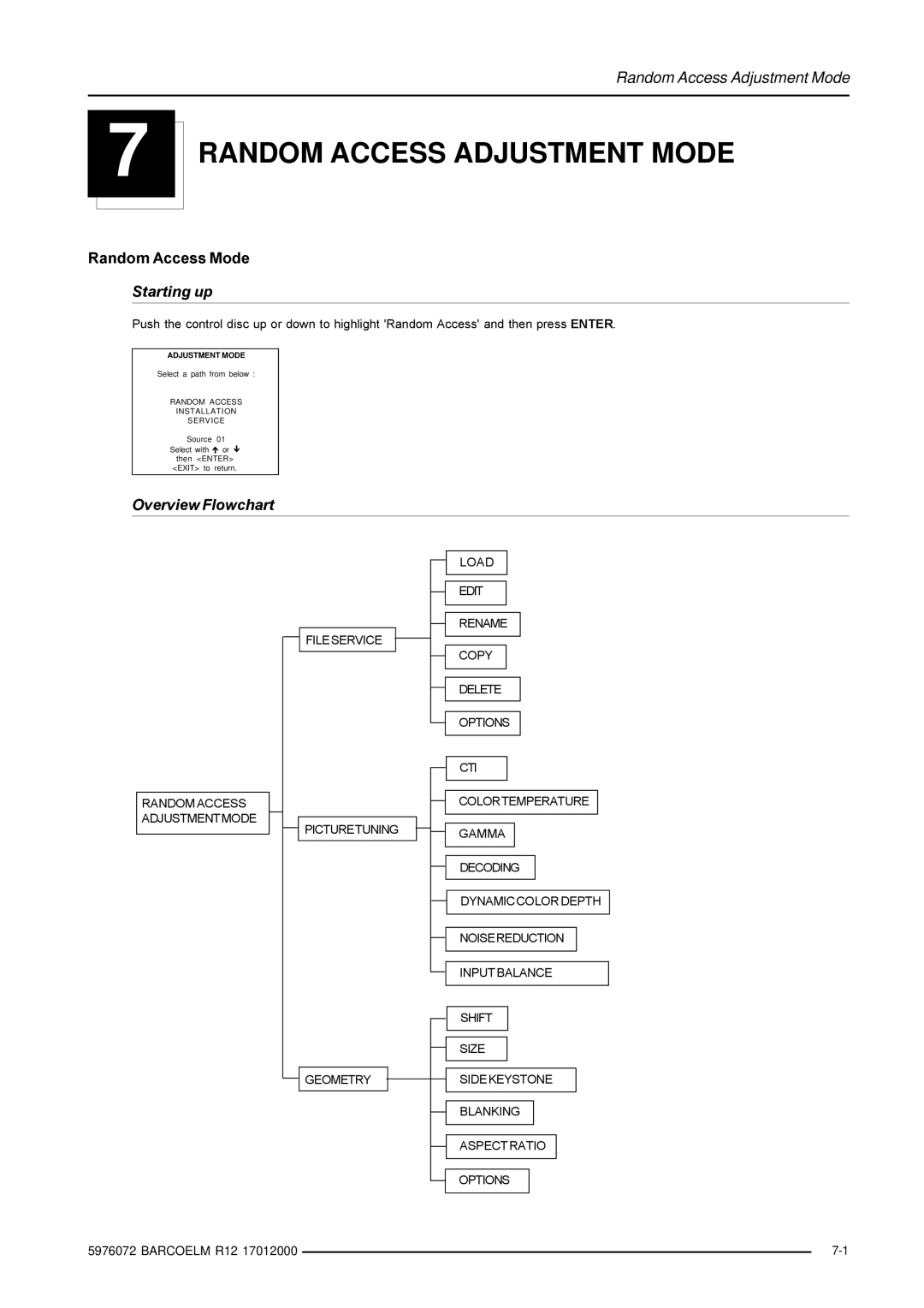 Barco R9001490 owner manual Random Access Adjustment Mode, Starting up, Overview Flowchart 