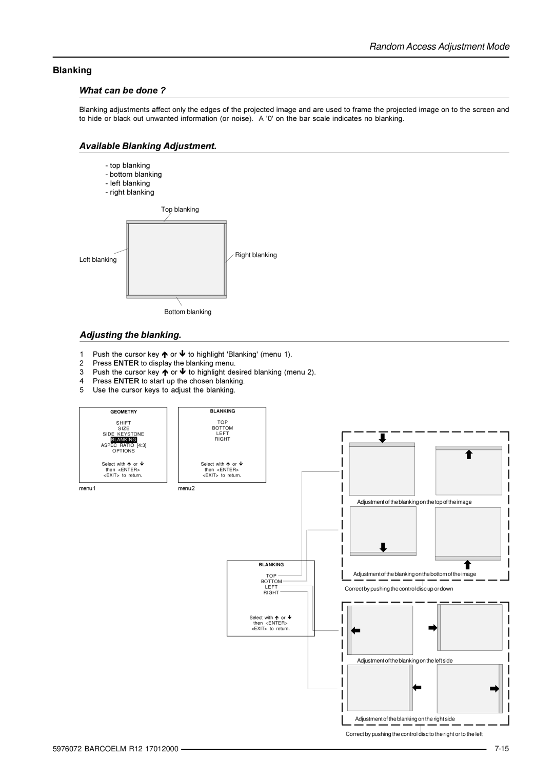 Barco R9001490 owner manual Available Blanking Adjustment, Adjusting the blanking 