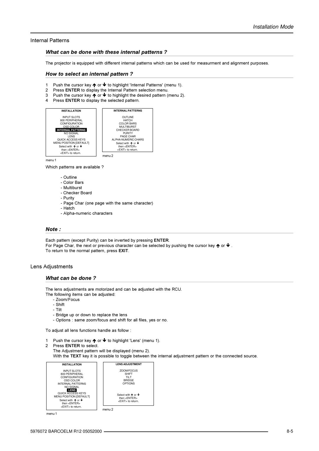 Barco R9001490 What can be done with these internal patterns ?, How to select an internal pattern ?, Internal Patterns 