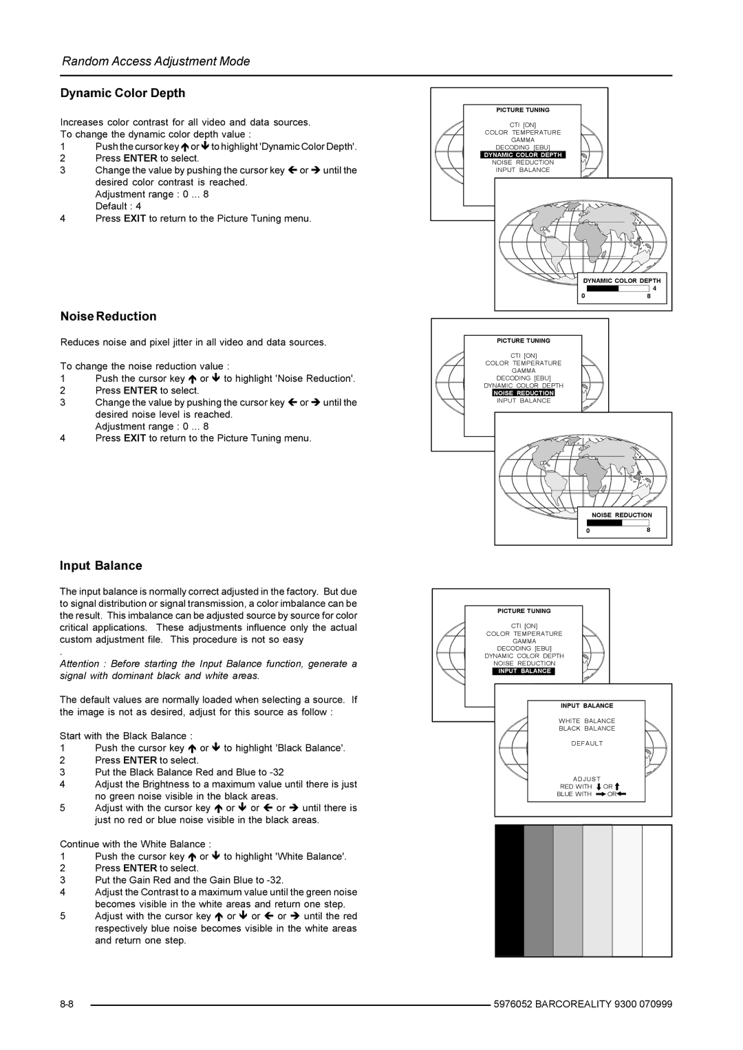 Barco R9001560 manual Dynamic Color Depth, Noise Reduction, Input Balance 