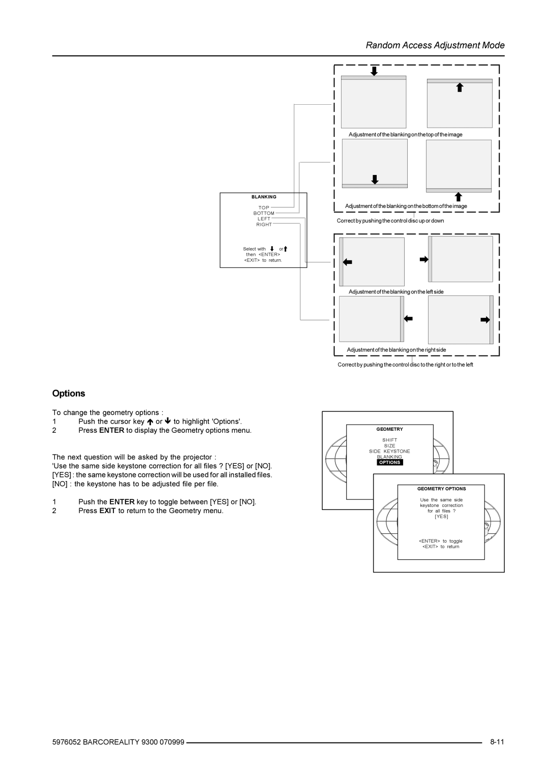 Barco R9001560 manual Options, Blanking TOP Bottom Left Right, Shift Size Side Keystone Blanking 