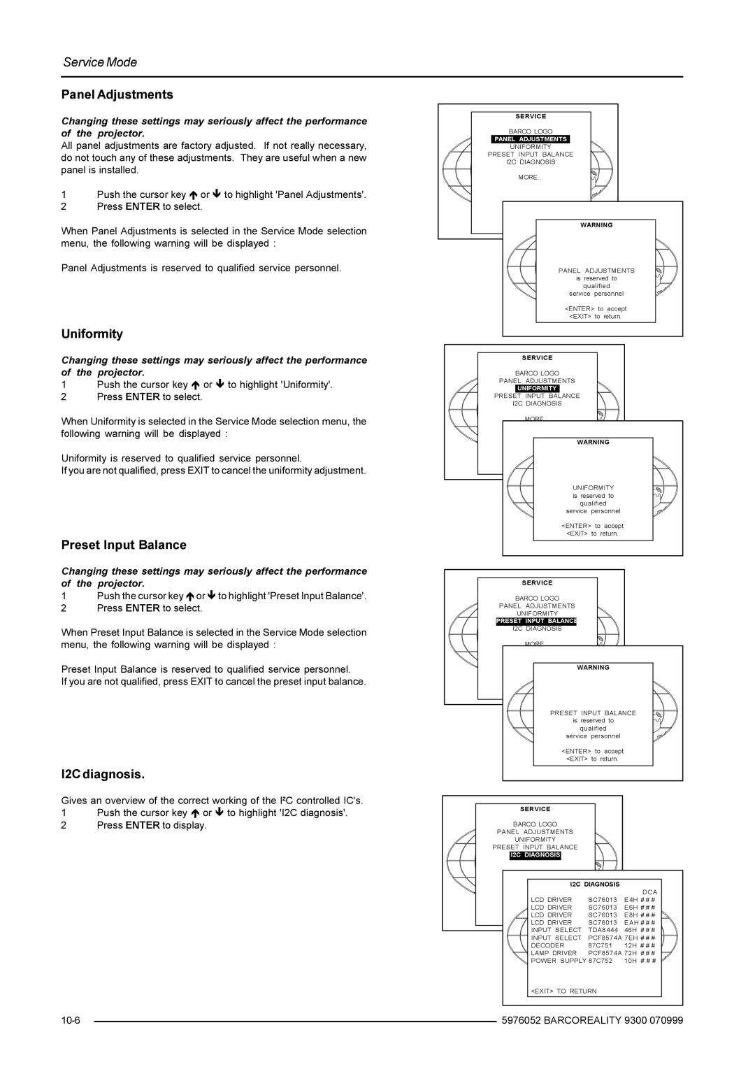 Barco R9001560 manual Panel Adjustments, Uniformity, Preset Input Balance, I2C diagnosis 