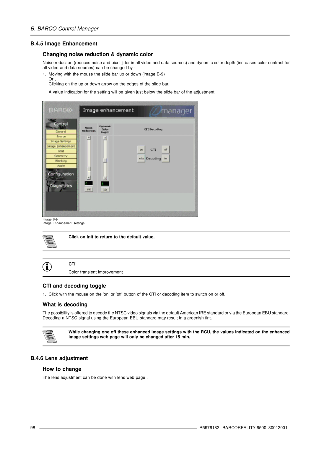 Barco R9001960 Image Enhancement Changing noise reduction & dynamic color, CTI and decoding toggle, What is decoding 