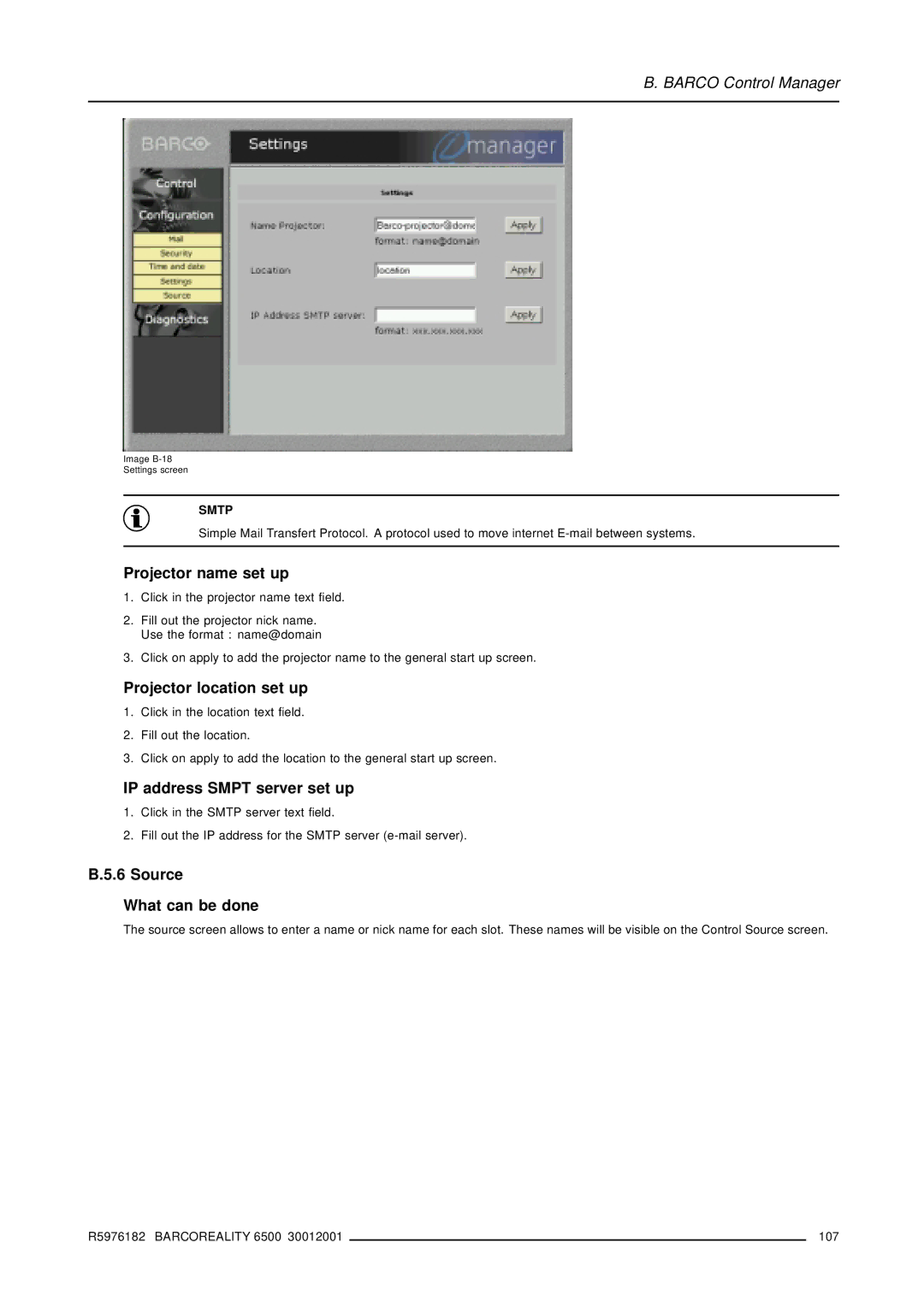 Barco R9001960 Projector name set up, Projector location set up, IP address Smpt server set up, Source What can be done 