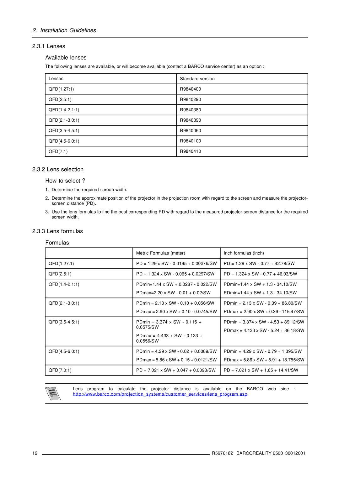 Barco R9001960 owner manual Lenses Available lenses, Lens selection How to select ?, Lens formulas Formulas 