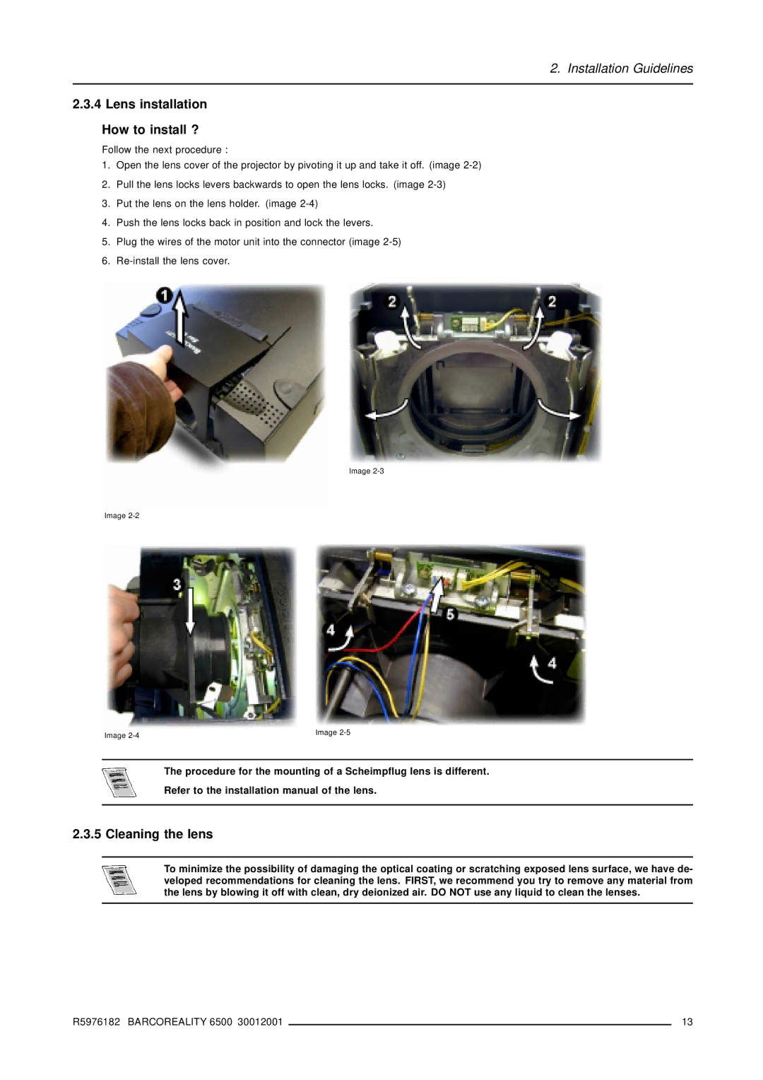 Barco R9001960 owner manual Lens installation How to install ?, Cleaning the lens 