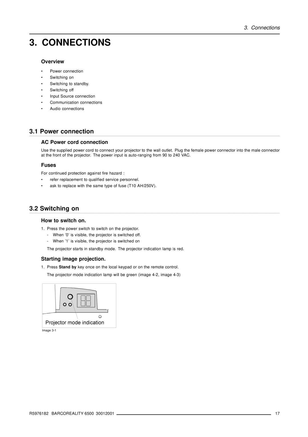 Barco R9001960 owner manual Connections, Power connection, Switching on 