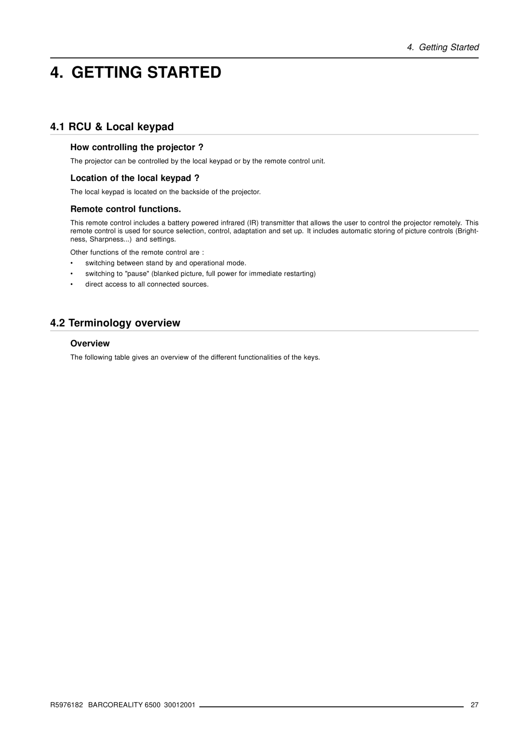 Barco R9001960 owner manual Getting Started, RCU & Local keypad, Terminology overview 