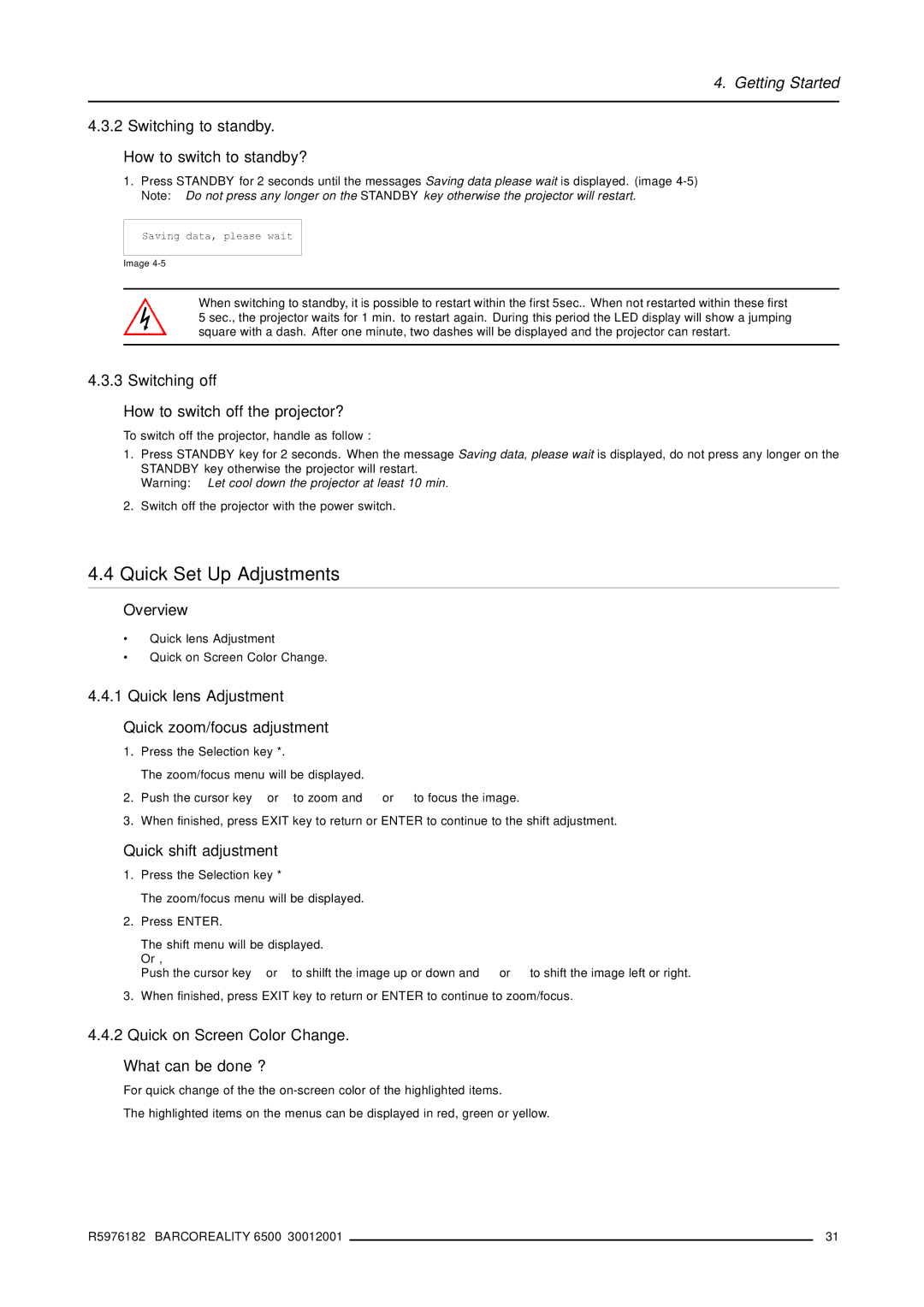 Barco R9001960 owner manual Quick Set Up Adjustments 