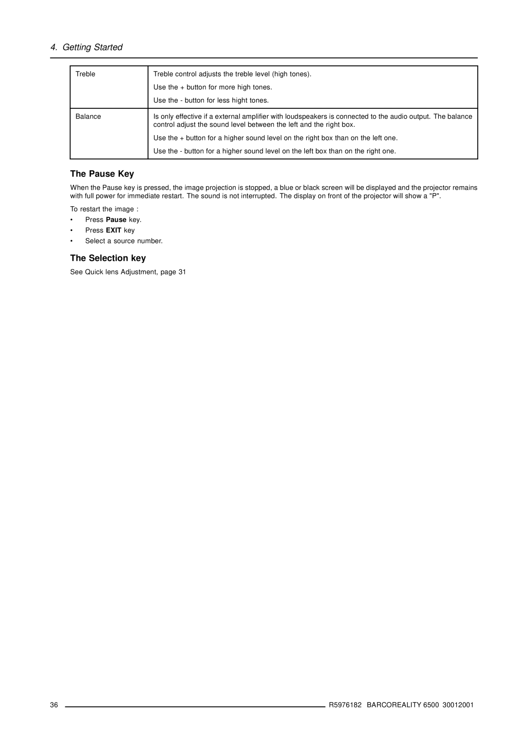 Barco R9001960 owner manual Pause Key, Selection key 