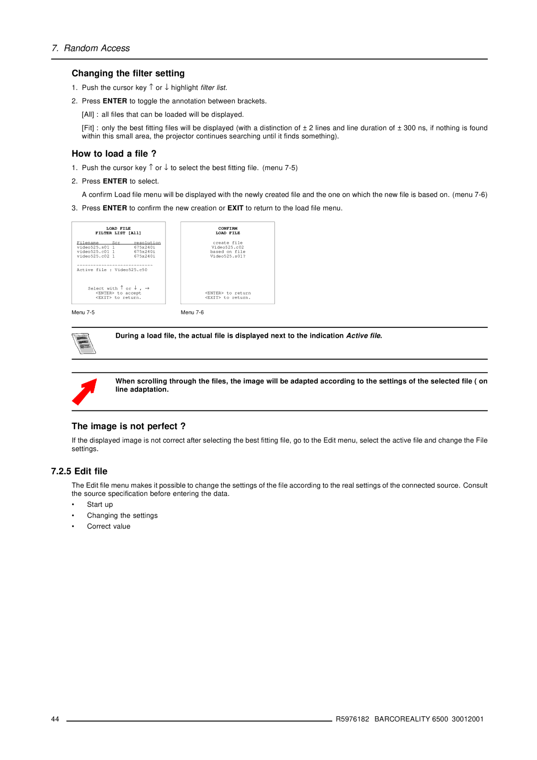 Barco R9001960 Changing the filter setting, How to load a file ?, Image is not perfect ?, Edit file, Confirm Load File 