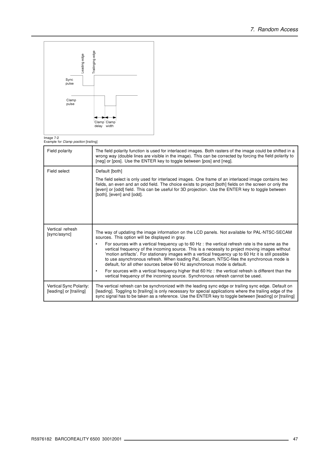 Barco R9001960 owner manual Image Example for Clamp position trailing 