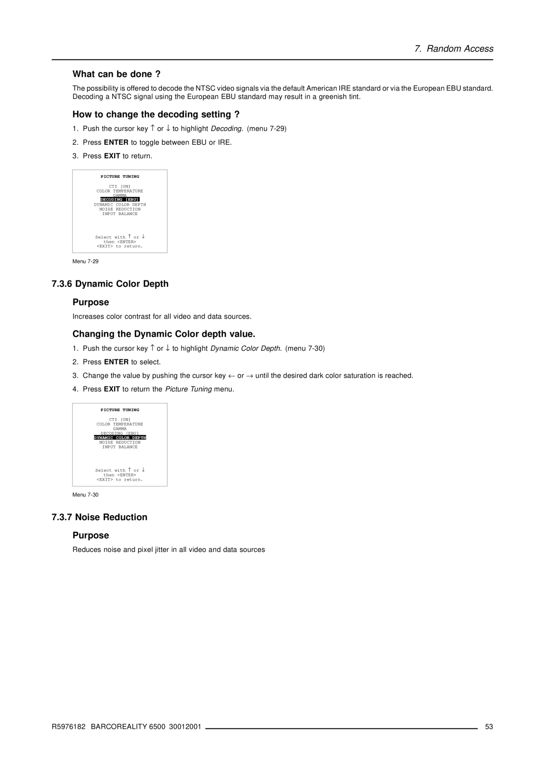 Barco R9001960 How to change the decoding setting ?, Dynamic Color Depth Purpose, Changing the Dynamic Color depth value 