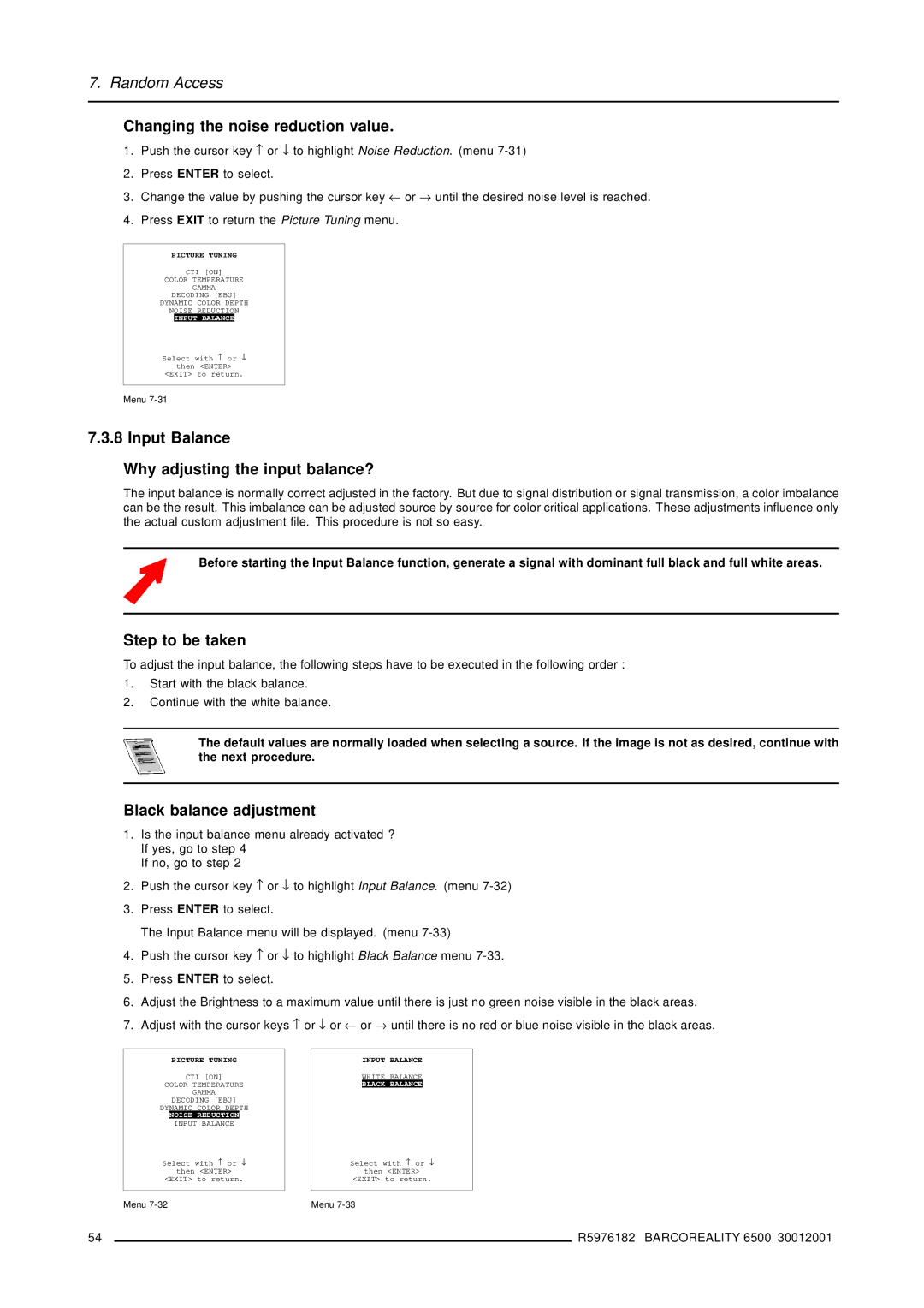 Barco R9001960 Changing the noise reduction value, Input Balance Why adjusting the input balance?, Step to be taken 