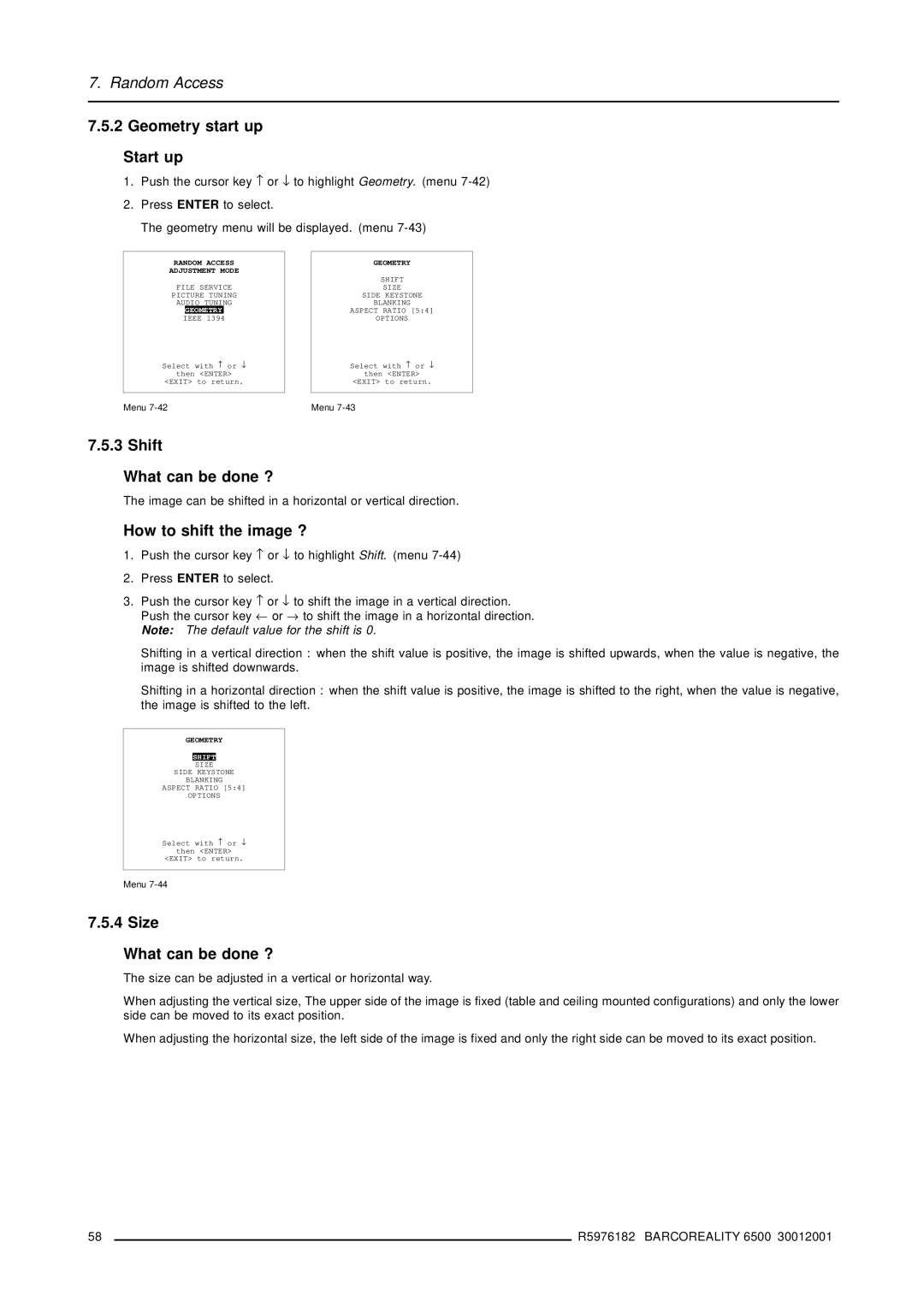 Barco R9001960 Geometry start up Start up, Shift What can be done ?, How to shift the image ?, Size What can be done ? 