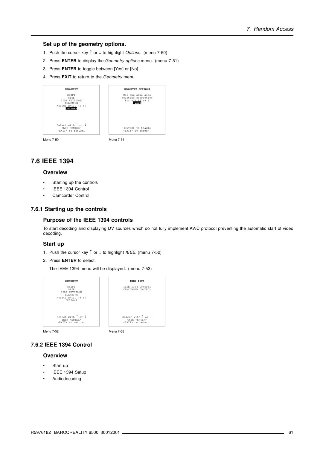 Barco R9001960 Set up of the geometry options, Starting up the controls Purpose of the Ieee 1394 controls, Options 