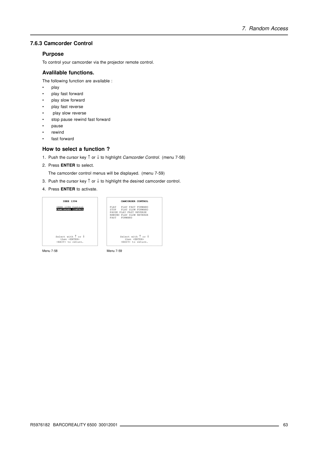 Barco R9001960 owner manual Camcorder Control Purpose, Avalilable functions, How to select a function ? 