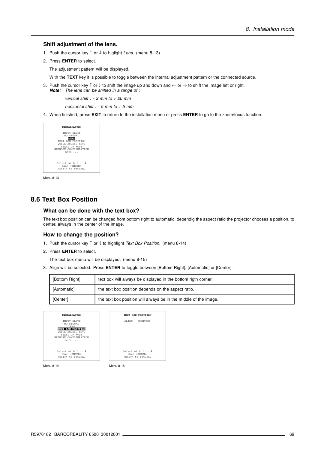 Barco R9001960 Text Box Position, Shift adjustment of the lens, What can be done with the text box?, Text BOX Position 