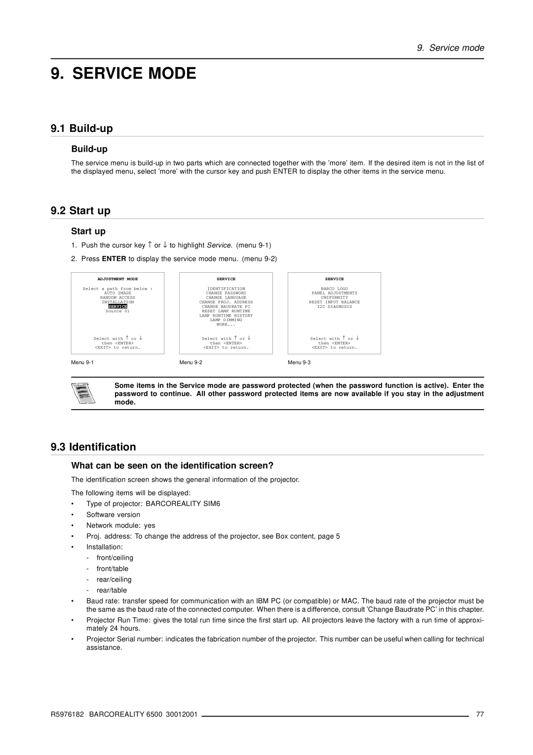 Barco R9001960 owner manual Service Mode, Identification, Build-up, What can be seen on the identification screen? 