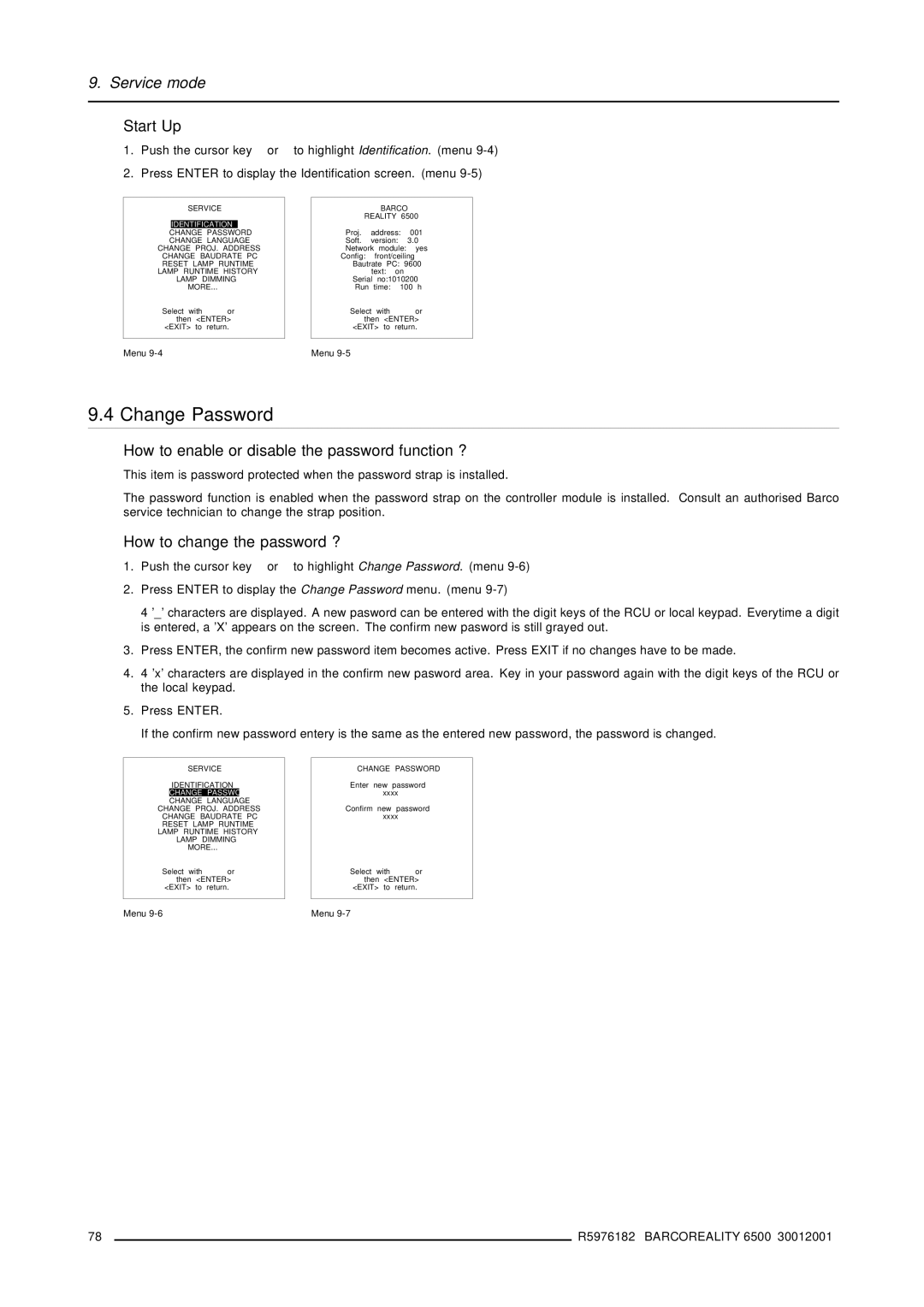 Barco R9001960 owner manual Change Password, How to enable or disable the password function ?, How to change the password ? 