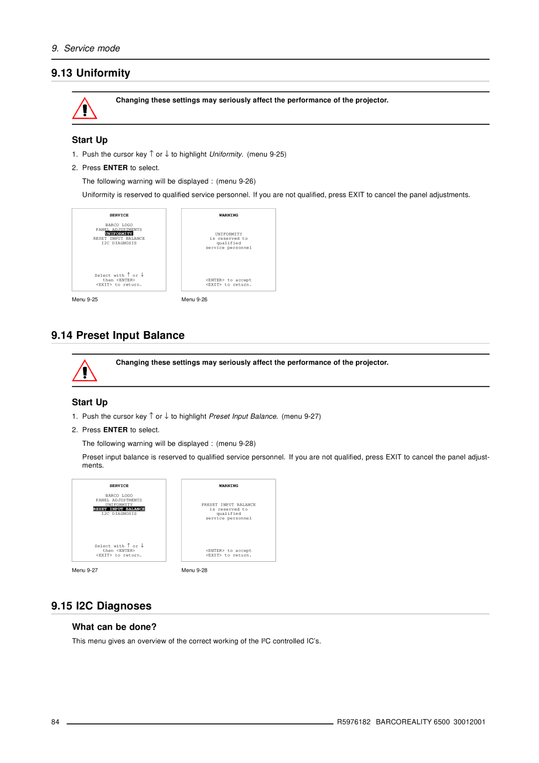 Barco R9001960 owner manual Uniformity, Preset Input Balance, 15 I2C Diagnoses, Reset Input Balance 