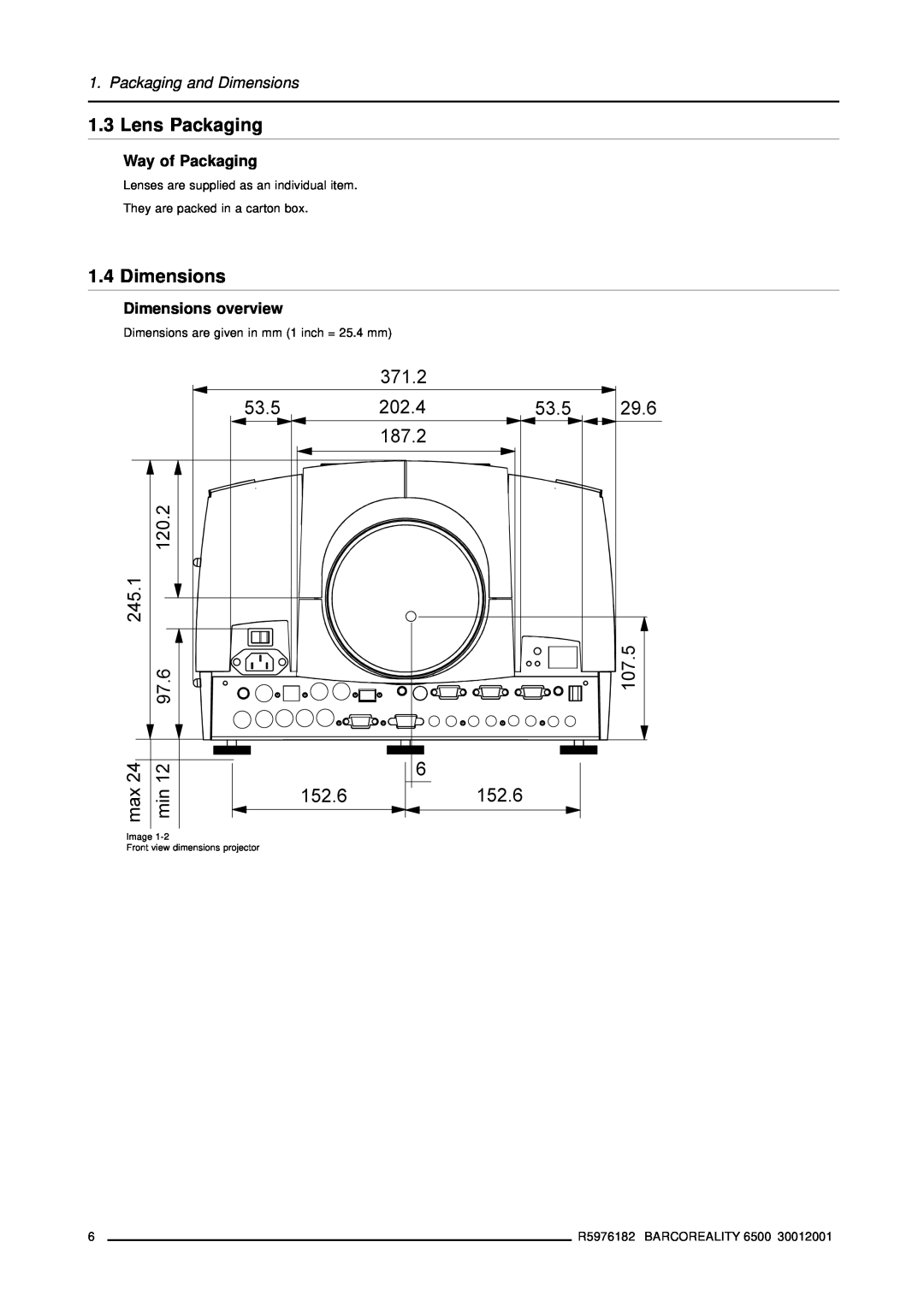 Barco R9001960 owner manual Lens Packaging, Dimensions overview, Packaging and Dimensions, Way of Packaging 